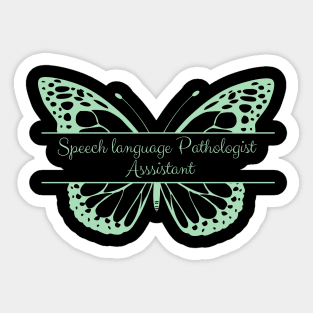 Speech Language Pathologist assistant, SLPA, Speech therapy assistant, Speech therapy Sticker